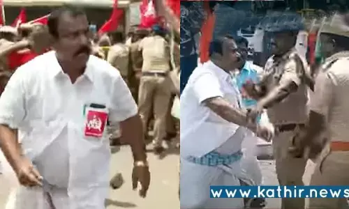 போலீசாரின் கன்னத்தில் பளார் விட்ட கம்யூனிஸ்ட் தோழர் - போராட்டம் என்ற பெயரில் அக்கிரமம்