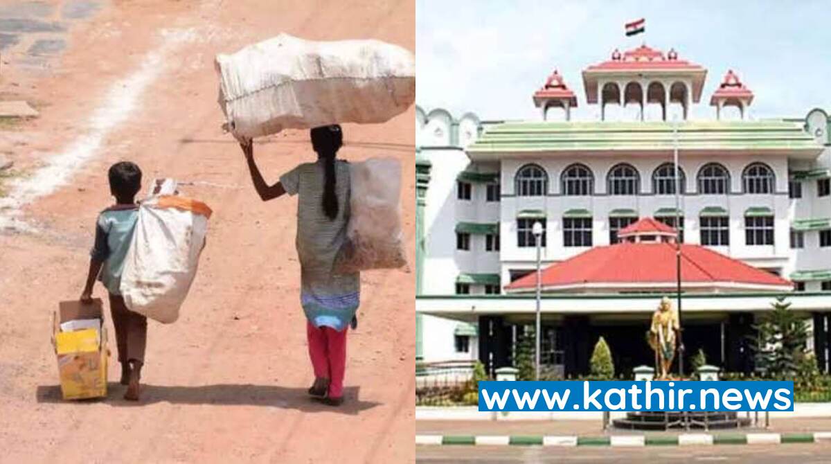 தமிழகத்தில் குழந்தை தொழிலாளர்கள் 180 சதவீதமாக உயர்ந்துள்ளது - மதுரை ஐகோர்ட் நீதிபதிகள் வேதனை