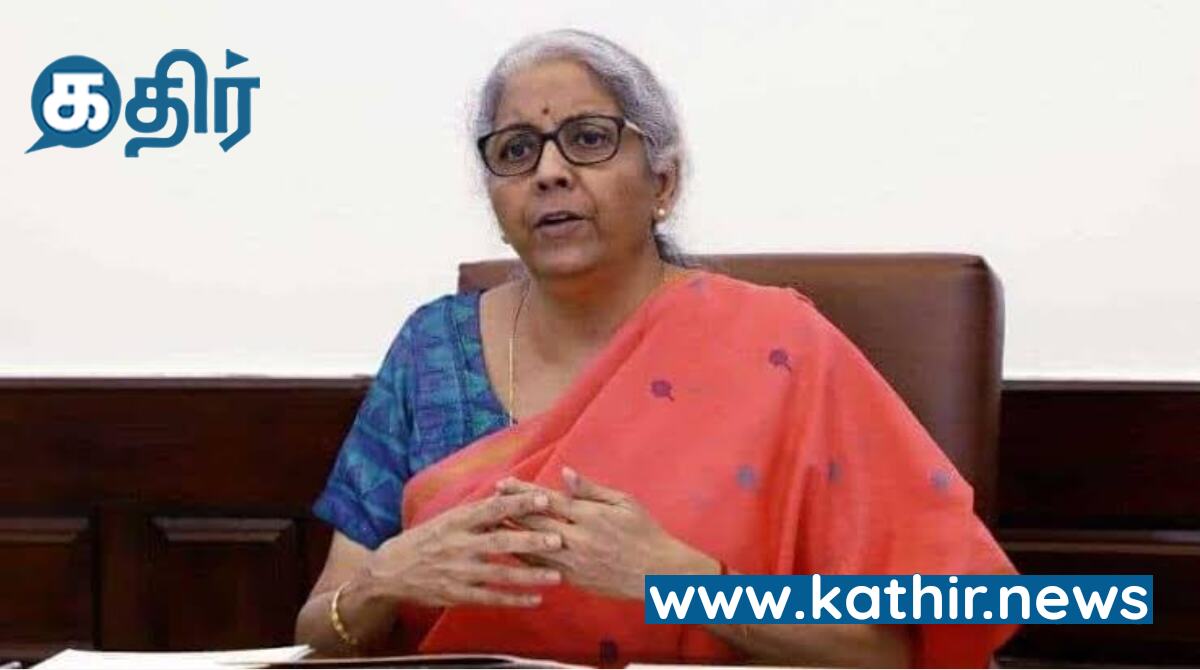 பா.ஜ.க ஆட்சியில் உலகின் மூன்றாவது பெரிய பொருளாதார நாடாக இந்தியா மாறும் - நிர்மலா சீதாராமன்!