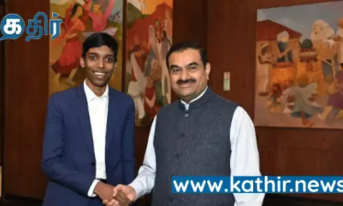 தமிழன் பெருமை பேசும் தொழிலதிபர்லாம் எங்கப்பா? பிரக்ஞானந்தாவிற்கு உதவிக்கரம் நீட்டிய அதானி!