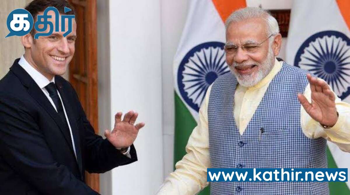 பிரதமர் மோடி - மேக்கரான் சந்திப்பில் நிகழ்ந்த உடன்பாடும் இருநாட்டின் வளர்ச்சி ஒப்பந்தங்களும் !