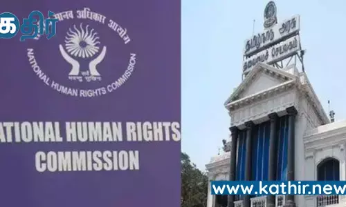 கள்ளக்குறிச்சி விவகாரம்: தமிழக அரசுக்கு நோட்டீஸ் அனுப்பிய மனித உரிமைகள் ஆணையம்!