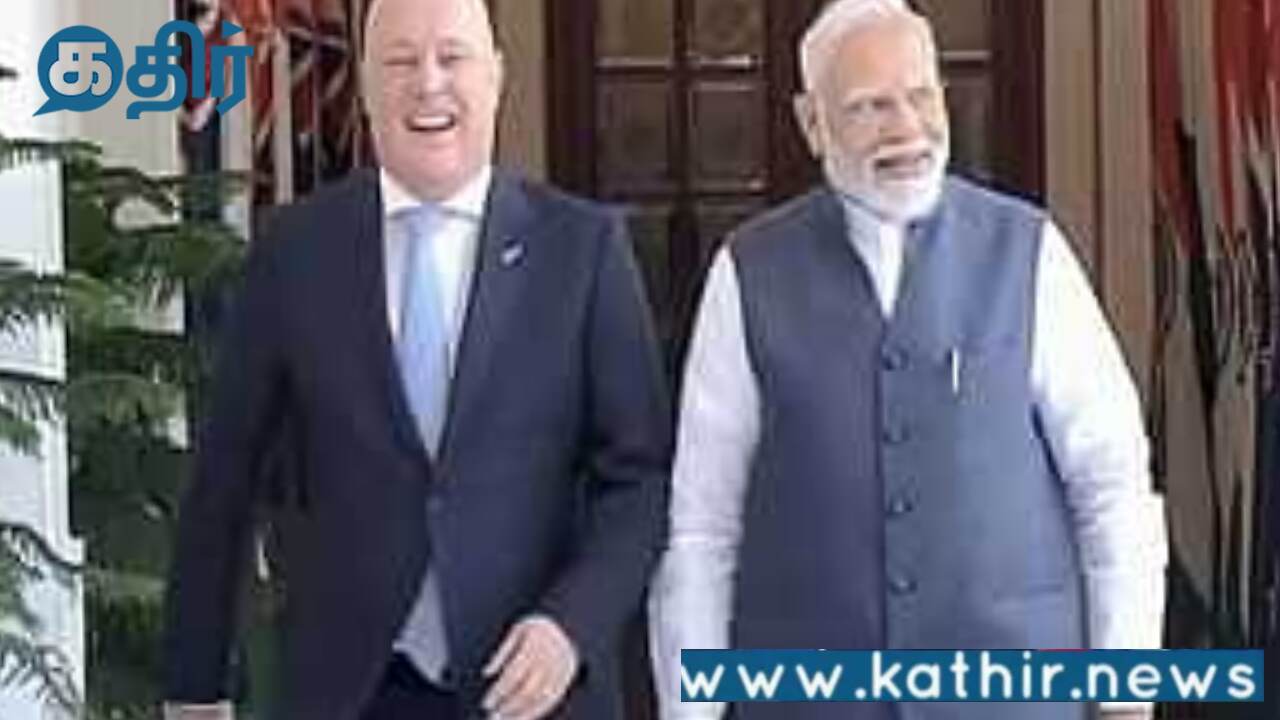 பிரதமர்கள் சந்திப்பில் கையெழுத்தான இந்தியா நியூசிலாந்து பாதுகாப்பு ஒப்பந்தம்!