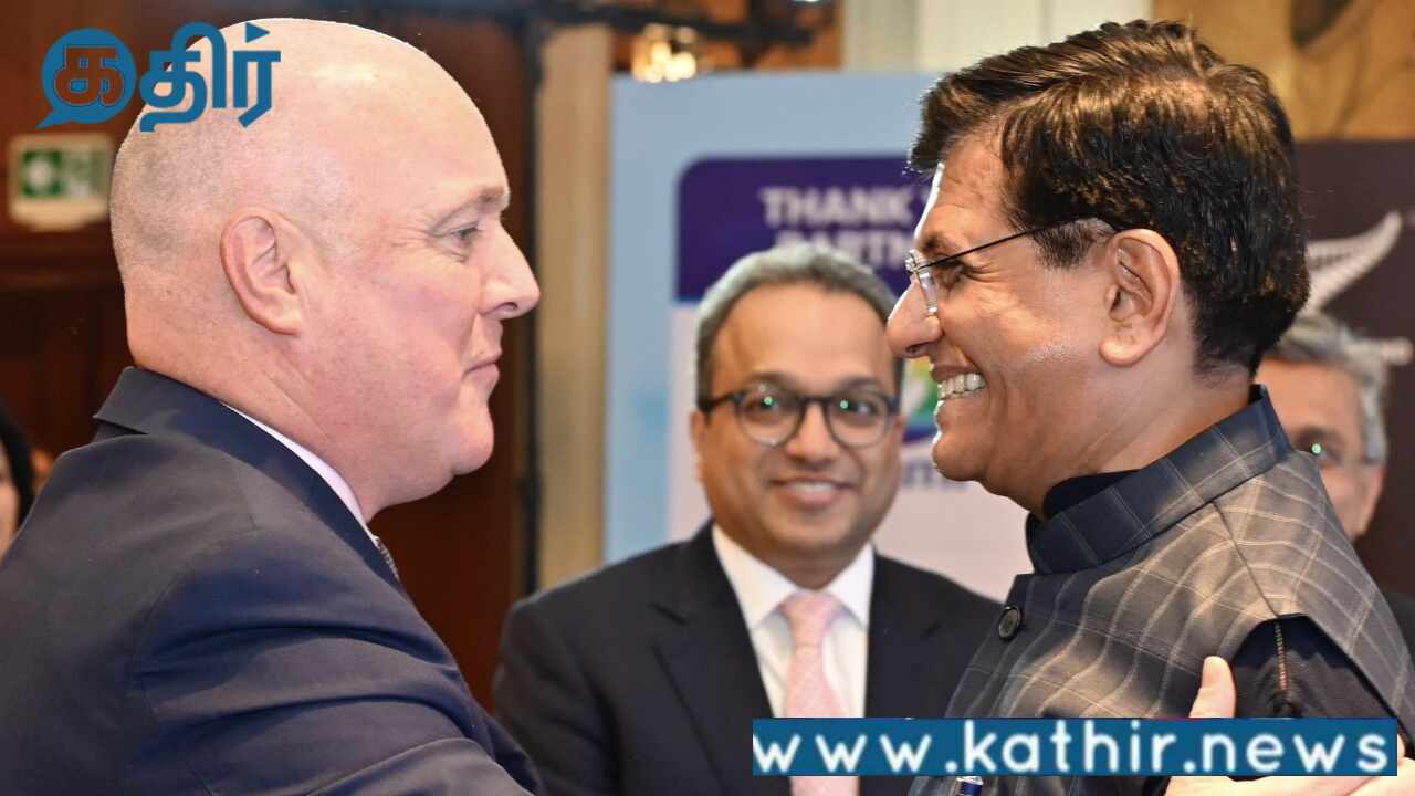 இந்தியாவும் நியூசிலாந்தும் இருதரப்பிற்கும் பயன் தரக்கூடிய தடையற்ற வர்த்தக ஒப்பந்தத்தை உருவாக்க பணியாற்றி வருகின்றன-பியூஷ் கோயல்!